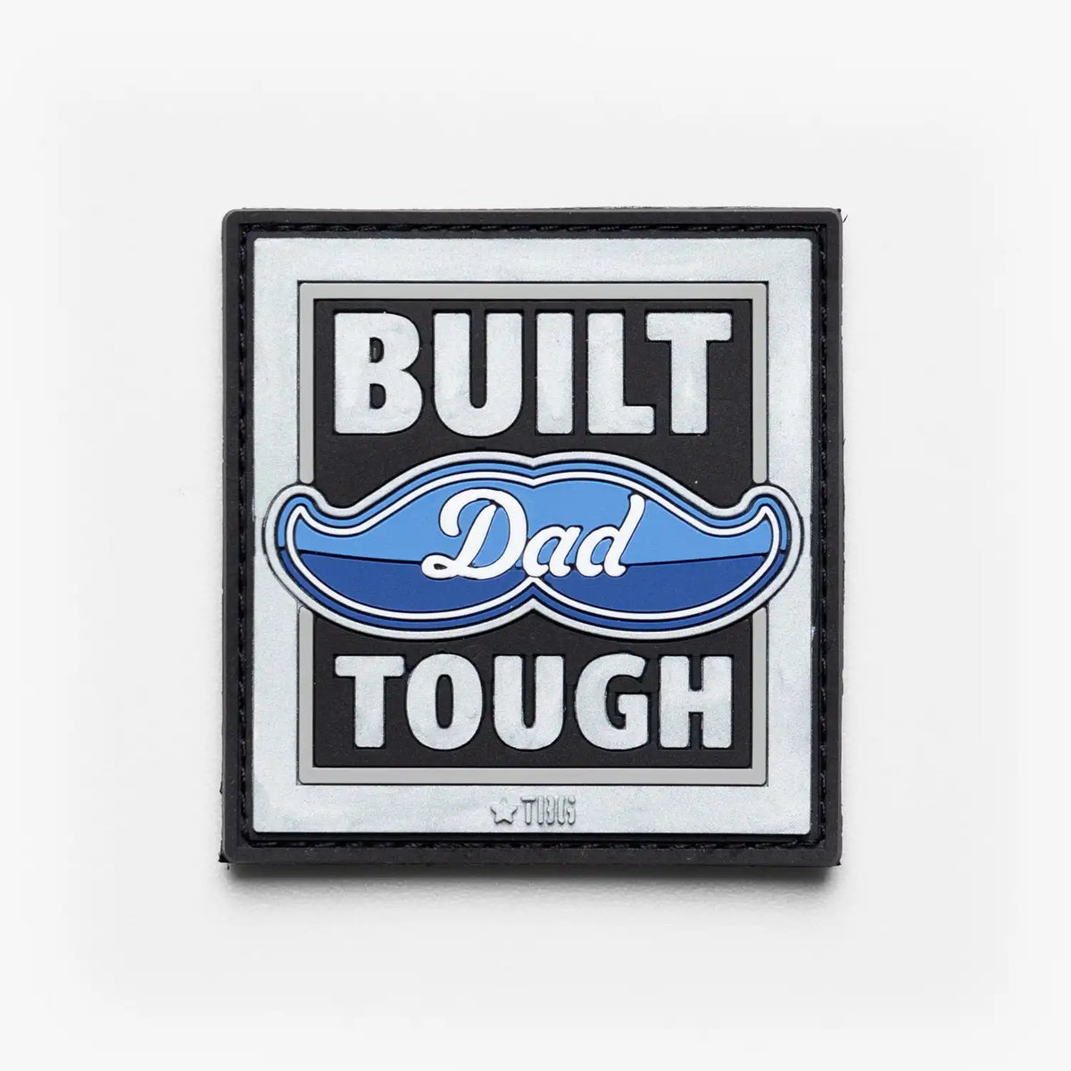 Built Dad Tough Patch